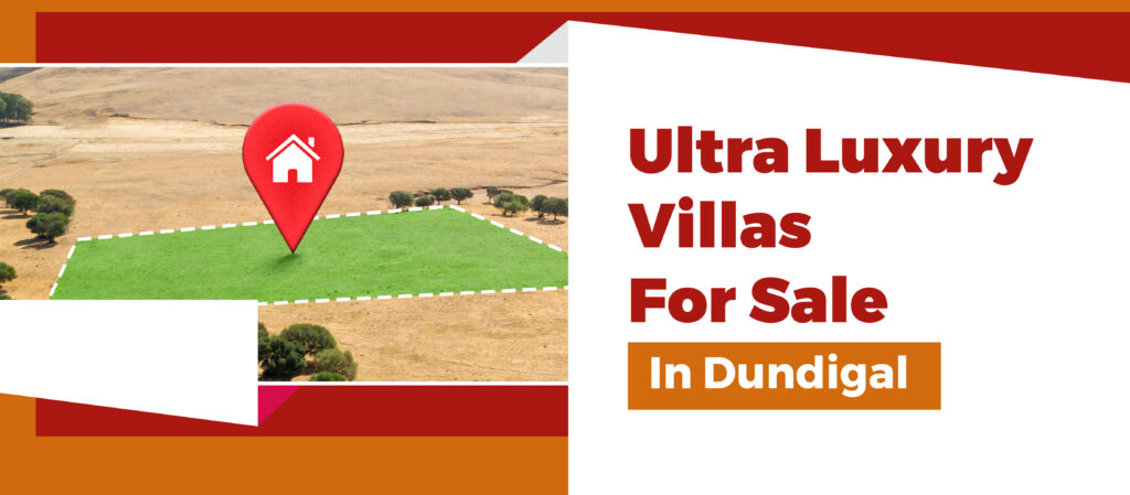 Ultra Luxury Villa Plots in Dundigal